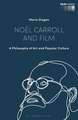 Noël Carroll and Film: A Philosophy of Art and Popular Culture