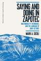 Saying and Doing in Zapotec: Multimodality, Resonance, and the Language of Joint Actions