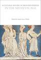 A Cultural History of Dress and Fashion in the Medieval Age