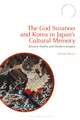 The God Susanoo and Korea in Japan’s Cultural Memory: Ancient Myths and Modern Empire