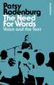 The Need for Words: Voice and the Text