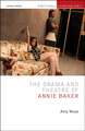 Drama and Theatre of Annie Baker