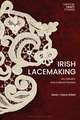 Irish Lacemaking