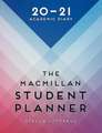 The Macmillan Student Planner 2020-21: Academic Diary