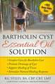 Bartholin Cyst Essential Oil Solution