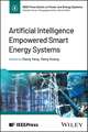 Artificial Intelligence Empowered Smart Energy Sys tems