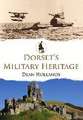 Dorset's Military Heritage