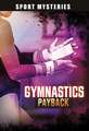 Gymnastics Payback