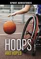 Hoops and Hopes