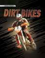 Dirt Bikes