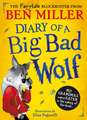 Diary of a Big Bad Wolf: Your favourite fairytales from a hilarious new point of view!