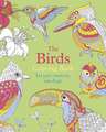 The Birds Coloring Book: Let Your Creativity Take Flight