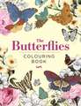 The Butterflies Colouring Book