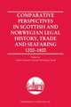 Comparative Perspectives in Scottish and Norwegian Legal History, Trade and Seafaring, 1200-1800