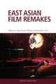 East Asian Film Remakes