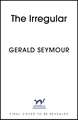 The Irregular: The utterly gripping new instalment in the Jonas Merrick series from the master of the spy thriller