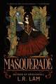 Masquerade: the highly-anticipated final instalment of gaslamp fantasy trilogy from Sunday Times bestselling author