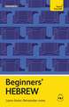 Beginners' Hebrew: Learn faster. Remember more.