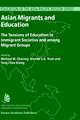 Asian Migrants and Education: The Tensions of Education in Immigrant Societies and Among Migrant Groups