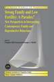 Strong family and low fertility:a paradox?: New perspectives in interpreting contemporary family and reproductive behaviour