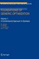 Foundations of Generic Optimization: Volume 1: A Combinatorial Approach to Epistasis