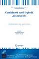 Combined and Hybrid Adsorbents: Fundamentals and Applications