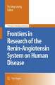 Frontiers in Research of the Renin-Angiotensin System on Human Disease