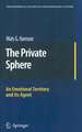 The Private Sphere: An Emotional Territory and Its Agent