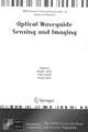 Optical Waveguide Sensing and Imaging