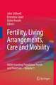 Fertility, Living Arrangements, Care and Mobility: Understanding Population Trends and Processes - Volume 1