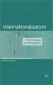 Internationalization: Firm Strategies and Management