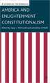 America and Enlightenment Constitutionalism