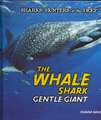 The Whale Shark: Gentle Giant