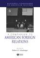 A Companion to American Foreign Relations