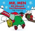 Mr. Men All Aboard for Christmas