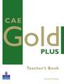 CAE Gold Plus Teacher's Resource Book