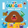 Hey Duggee Buggy Book