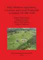 Early Medieval Agriculture, Livestock and Cereal Production in Ireland, Ad 400-1100