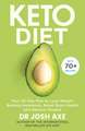 Keto Diet: Your 30-Day Plan to Lose Weight, Balance Hormones, Boost Brain Health, and Reverse Disease