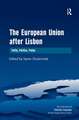 The European Union after Lisbon: Polity, Politics, Policy