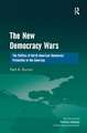 The New Democracy Wars: The Politics of North American Democracy Promotion in the Americas