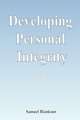 Developing Personal Integrity