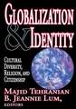 Globalization and Identity: Cultural Diversity, Religion, and Citizenship