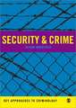 Security and Crime: Converging Perspectives on a Complex World