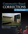 Community-Based Corrections: A Text/Reader