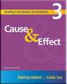 Cause & Effect: Reading and Vocabulary Development 3