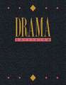 Drama Criticism: Criticism of the Most Significant and Widely Studied Dramatic Works from All the World's Literatures