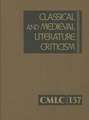 Classical and Medieval Literature Criticism, Volume 157