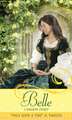 Belle: A Retelling of "Beauty and the Beast"