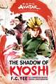 Avatar, the Last Airbender: The Shadow of Kyoshi (Chronicles of the Avatar Book 2)